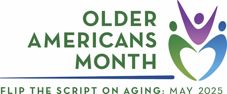 Older Americans Month, May, 2025